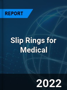 Slip Rings for Medical Market