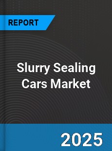 Slurry Sealing Cars Global and China Top Players Market