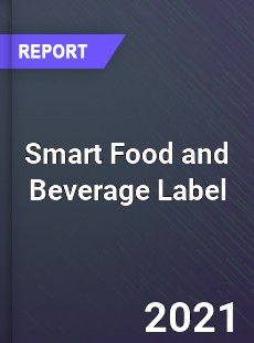 Smart Food and Beverage Label Market