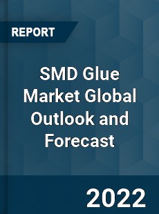 SMD Glue Market Global Outlook and Forecast
