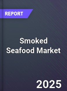 Global Smoked Seafood Industry