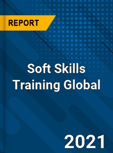 Soft Skills Training Global Market