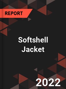Softshell Jacket Market