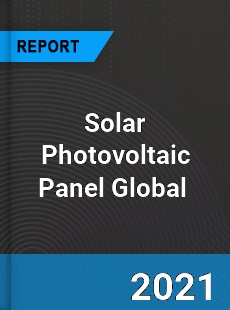 Solar Photovoltaic Panel Market