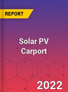 Solar PV Carport Market