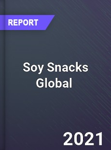 Soy Snacks Global Market