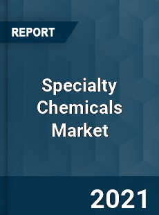 Specialty Chemicals Market