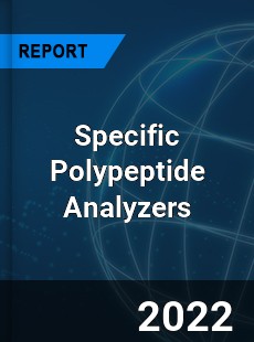 Specific Polypeptide Analyzers Market