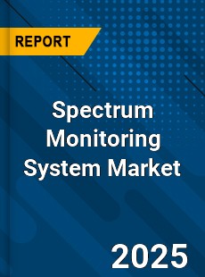 Spectrum Monitoring System Global and China Top Players Market