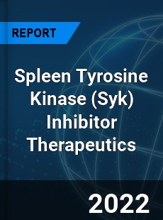 Spleen Tyrosine Kinase Inhibitor Therapeutics Market