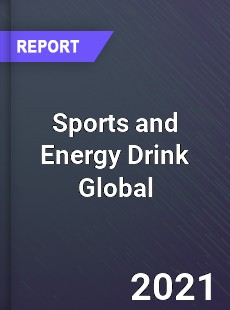 Sports and Energy Drink Market
