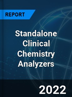 Standalone Clinical Chemistry Analyzers Market