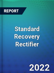 Standard Recovery Rectifier Market