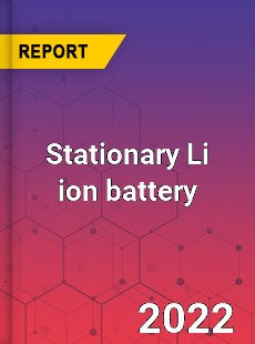 Stationary Li ion battery Market
