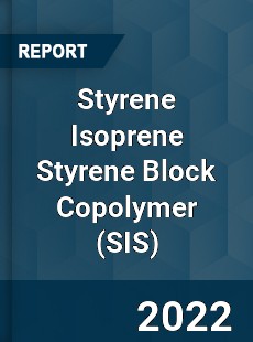 Styrene Isoprene Styrene Block Copolymer Market
