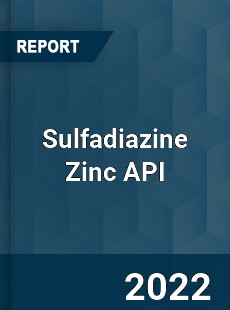 Sulfadiazine Zinc API Market