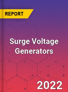 Surge Voltage Generators Market
