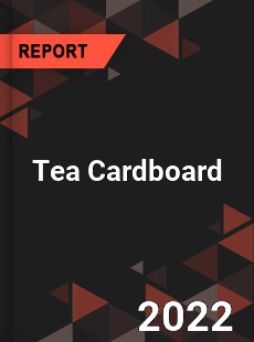 Tea Cardboard Market