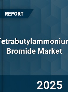 Tetrabutylammonium Bromide Market