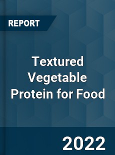Textured Vegetable Protein for Food Market