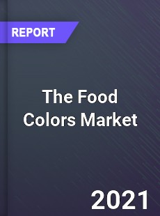 The Food Colors Market