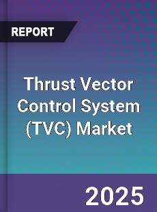 Thrust Vector Control System Market