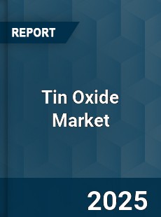 Tin Oxide Market Industry Size Emerging Trends Growth