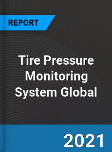 Tire Pressure Monitoring System Market