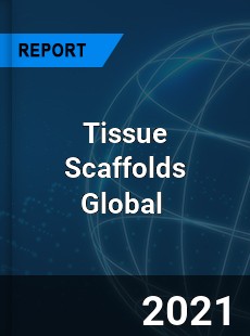 Tissue Scaffolds Market