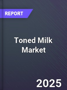 Toned Milk Global and China Top Players Market