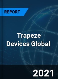 Trapeze Devices Market