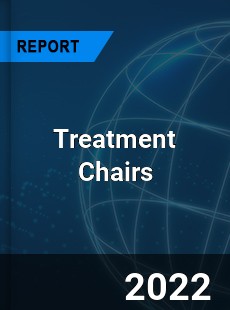 Treatment Chairs Market