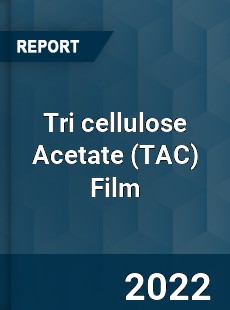 Tri cellulose Acetate Film Market