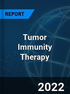 Tumor Immunity Therapy Market