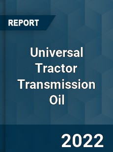 Universal Tractor Transmission Oil Market