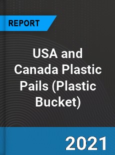 USA and Canada Plastic Pails Market