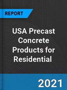 USA Precast Concrete Products for Residential Market