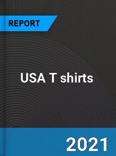 USA T shirts Market