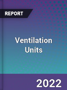 Ventilation Units Market