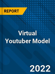 Virtual Youtuber Model Market