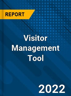 Visitor Management Tool Market