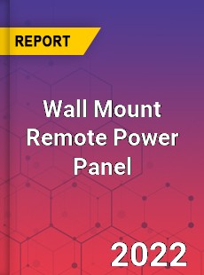 Wall Mount Remote Power Panel Market