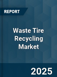 Waste Tire Recycling