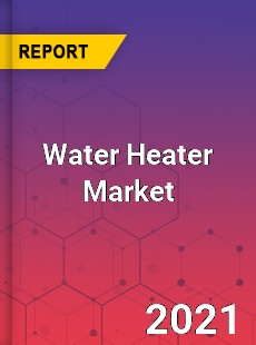 Water Heater Market