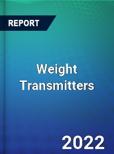 Weight Transmitters Market
