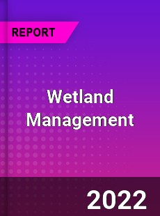 Wetland Management Market