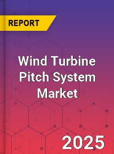 Global Wind Turbine Pitch System Industry