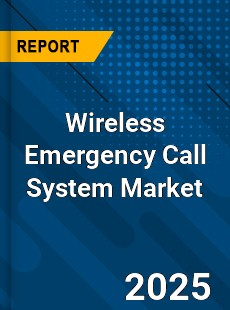 Wireless Emergency Call System Market