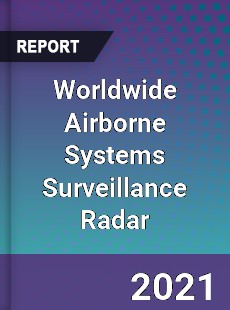 Airborne Systems Surveillance Radar Market
