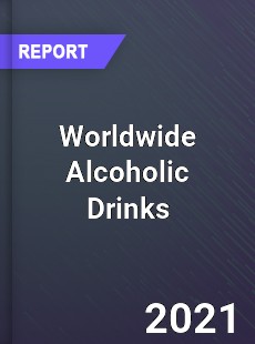 Worldwide Alcoholic Drinks Market
